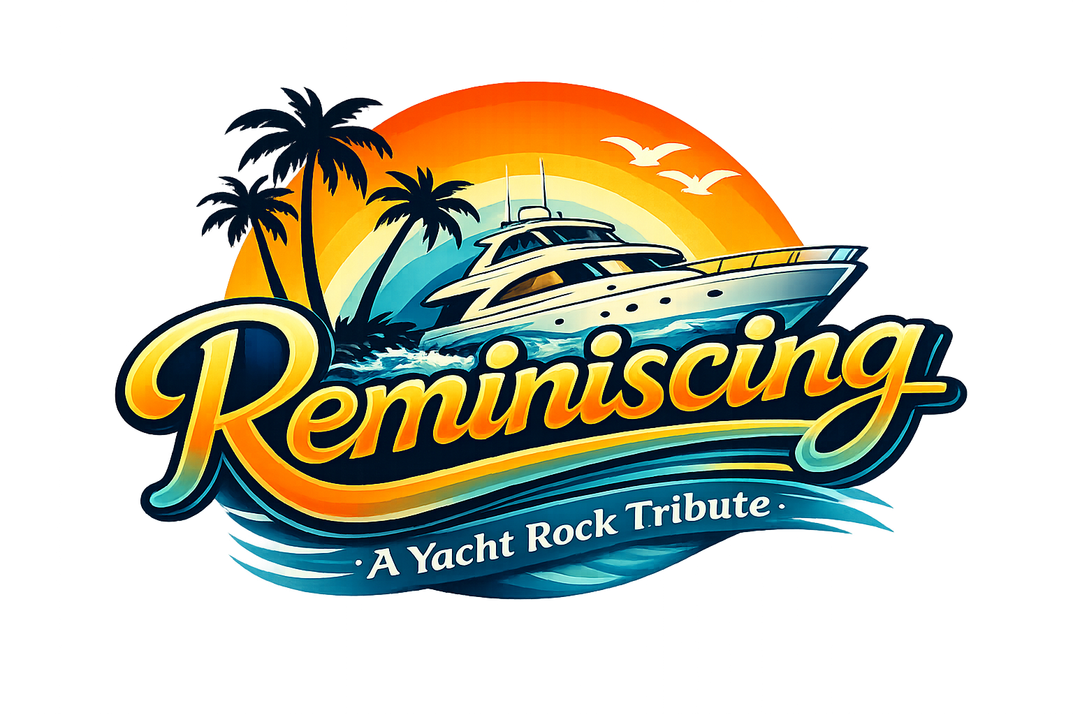 Reminiscing — A Yacht Rock Tribute